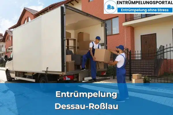 Entrümpelung in Dessau-Roßlau