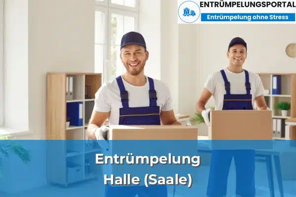 Entrümpelung in Halle (Saale)