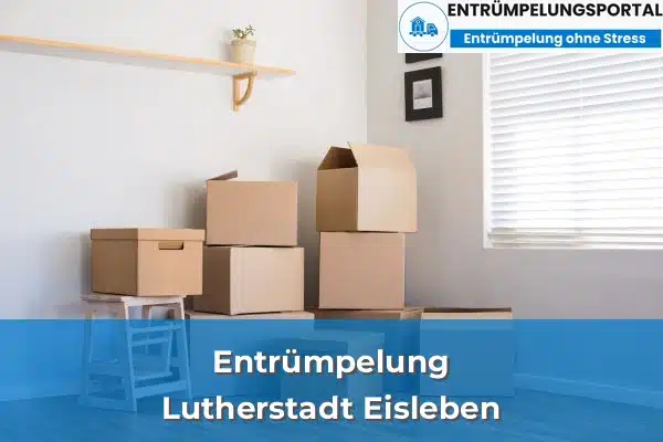 Entrümpelung in Lutherstadt Eisleben